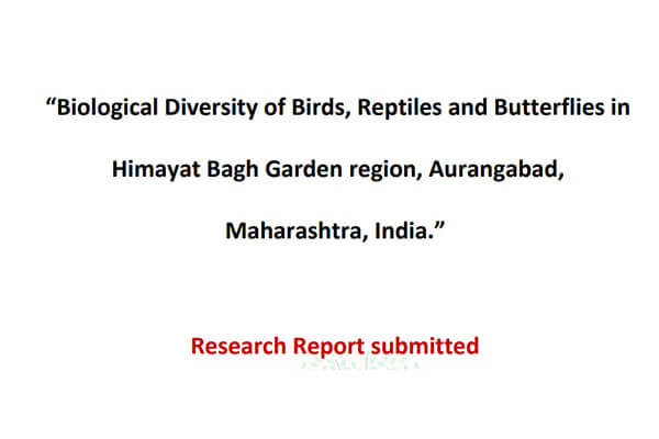 Biological Diversity of Birds, Reptiles and Butterflies in Himayat Bagh Garden region, Aurangabad, Maharashtra, India
